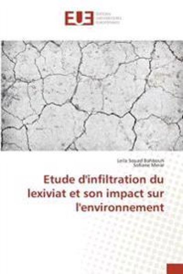 Etude d'infiltration du lexiviat et son impact sur l'environnement