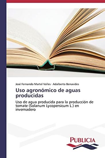 Uso agronómico de aguas producidas