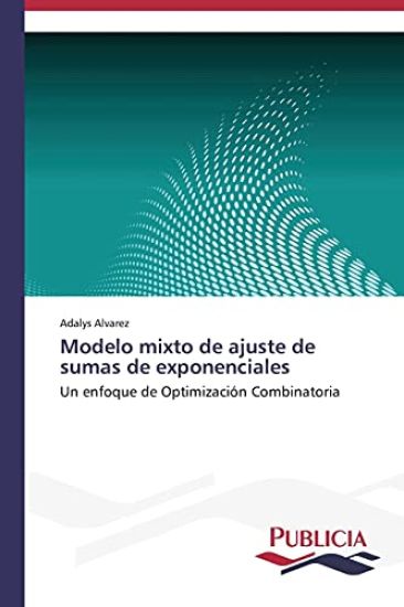 Modelo mixto de ajuste de sumas de exponenciales