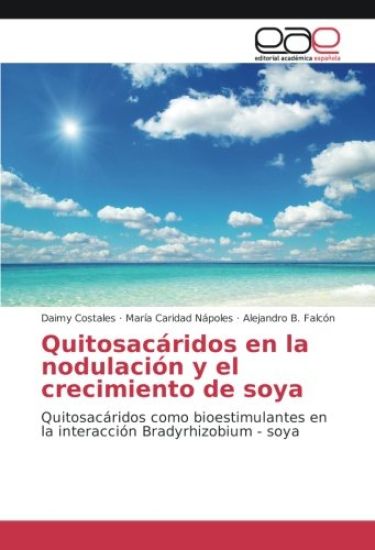 Quitosacáridos en la nodulación y el crecimiento de soya