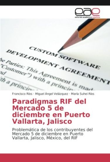 Paradigmas RIF del Mercado 5 de diciembre en Puerto Vallarta, Jalisco