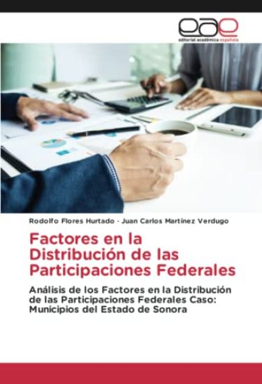 Factores en la Distribución de las Participaciones Federales