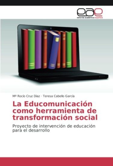 La Educomunicación como herramienta de transformación social