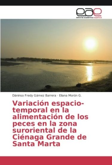 Variación espacio-temporal en la alimentación de los peces en la zona suroriental de la Ciénaga Grande de Santa Marta