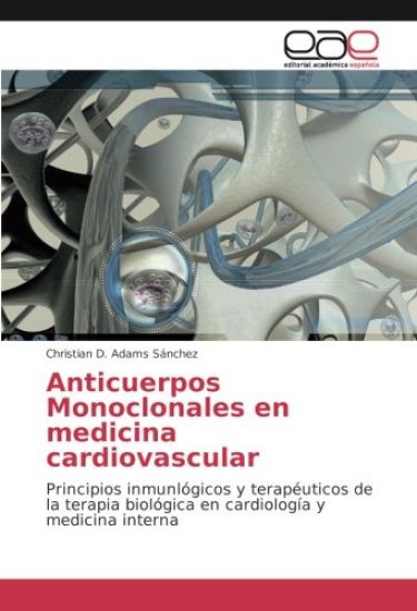 Anticuerpos Monoclonales en medicina cardiovascular
