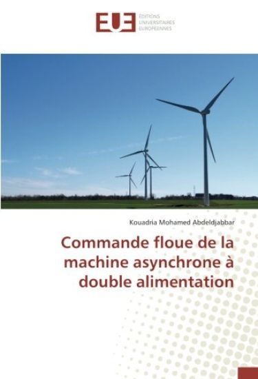 Commande floue de la machine asynchrone à double alimentation