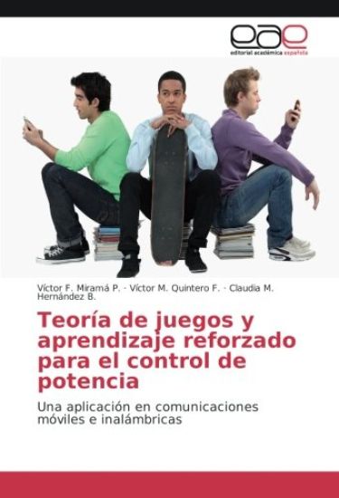 Teoría de juegos y aprendizaje reforzado para el control de potencia