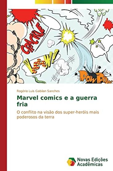 Marvel comics e a guerra fria