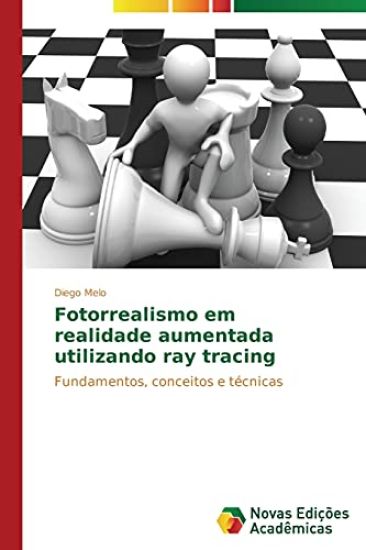 Fotorrealismo em realidade aumentada utilizando ray tracing