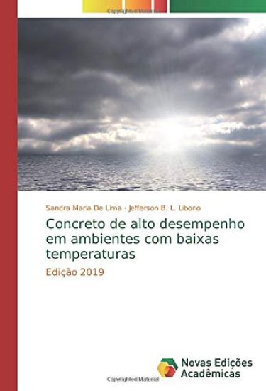 Concreto de alto desempenho em ambientes com baixas temperaturas