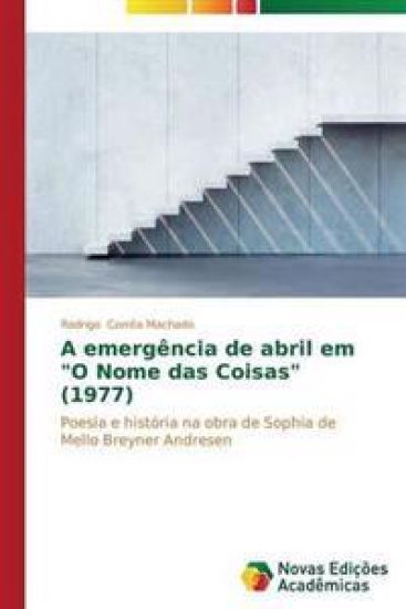 A emergência de abril em "O Nome das Coisas" (1977)