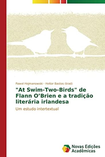 "At Swim-Two-Birds" de Flann O'Brien e a tradição literária irlandesa