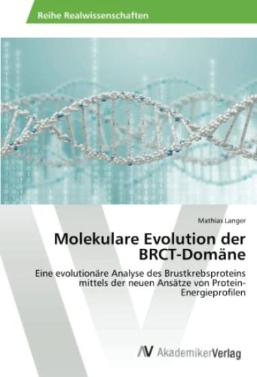 Molekulare Evolution der BRCT-Domane