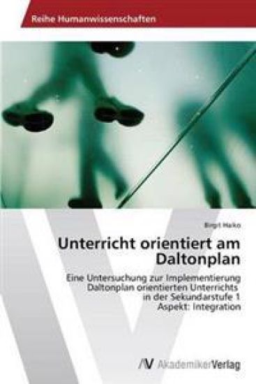 Unterricht orientiert am Daltonplan