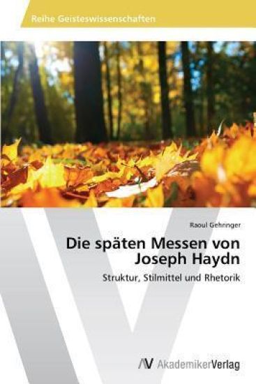Die späten Messen von Joseph Haydn