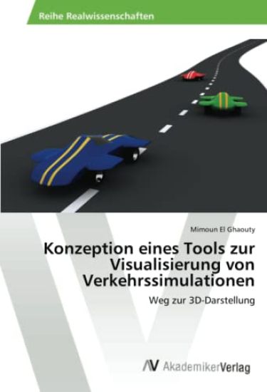 Konzeption eines Tools zur Visualisierung von Verkehrssimulationen