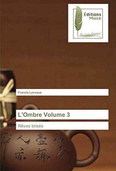 L'Ombre Volume 3