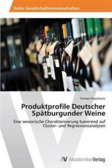 Produktprofile Deutscher Spätburgunder Weine