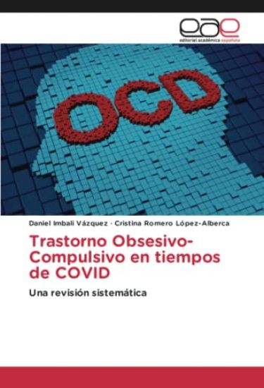 Trastorno Obsesivo-Compulsivo en tiempos de COVID