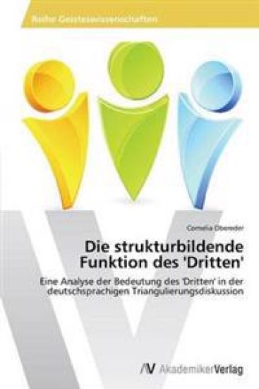 Die strukturbildende Funktion des 'Dritten'