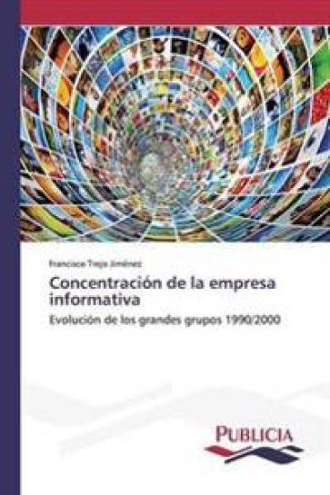 Concentración de la empresa informativa