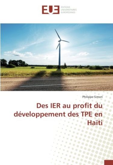 Des IER au profit du développement des TPE en Haïti