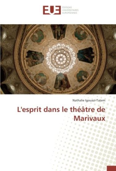 L'esprit dans le théâtre de Marivaux