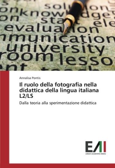 Il ruolo della fotografia nella didattica della lingua italiana L2/LS
