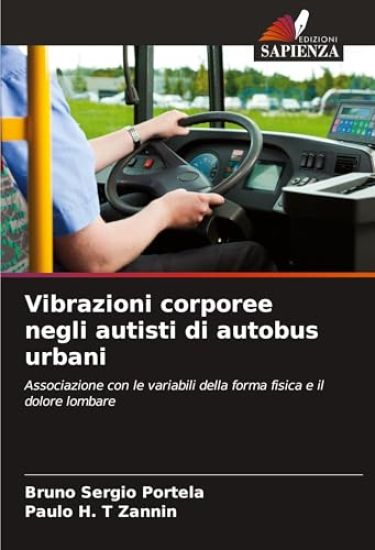 Vibrazioni corporee negli autisti di autobus urbani