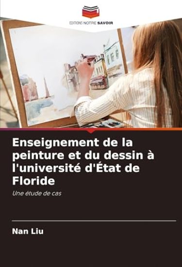 Enseignement de la peinture et du dessin à l'université d'État de Floride