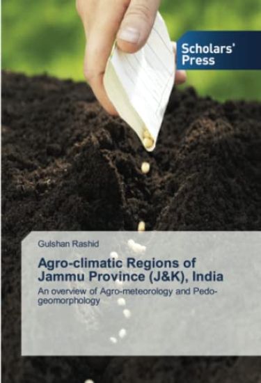 Agro-Climatic Regions of Jammu Province (J&k), India