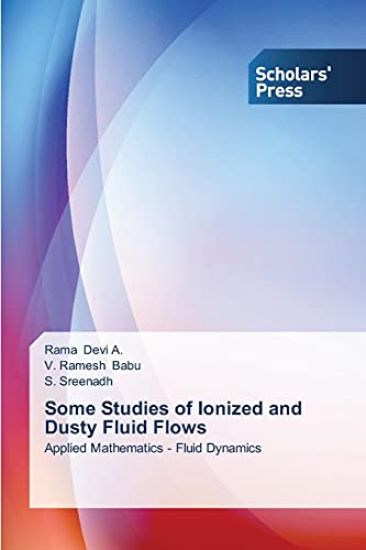 Some Studies of Ionized and Dusty Fluid Flows