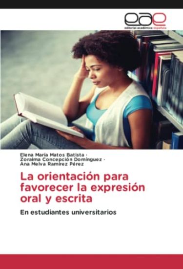 La orientación para favorecer la expresión oral y escrita