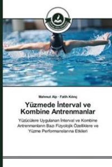 Yüzmede Interval ve Kombine Antrenmanlar