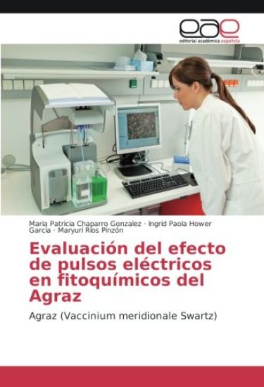 Evaluación del efecto de pulsos eléctricos en fitoquímicos del Agraz