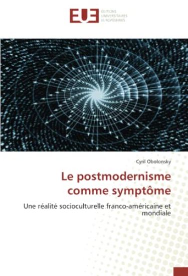 Le postmodernisme comme symptôme