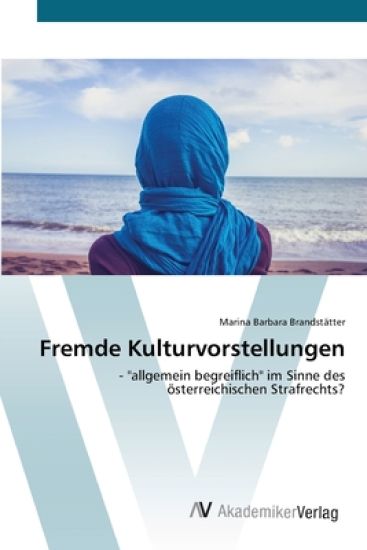 Fremde Kulturvorstellungen