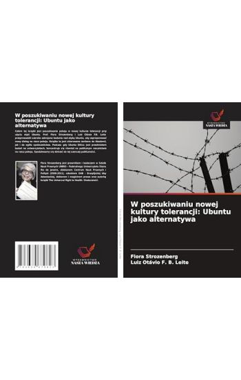 W poszukiwaniu nowej kultury tolerancji: Ubuntu jako alternatywa