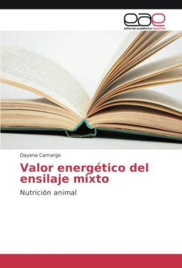 Valor energético del ensilaje mixto