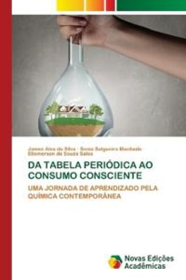 Da Tabela Periódica Ao Consumo Consciente