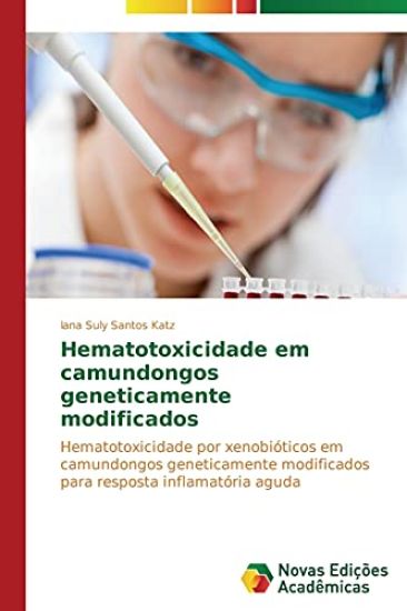 Hematotoxicidade em camundongos geneticamente modificados
