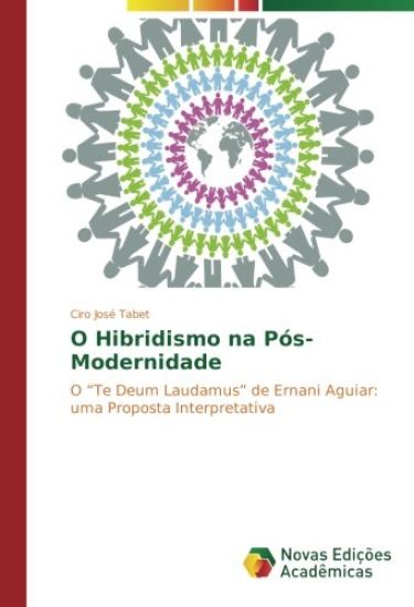 O Hibridismo na Pós-Modernidade