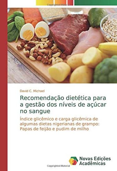 Recomendação dietética para a gestão dos níveis de açúcar no sangue