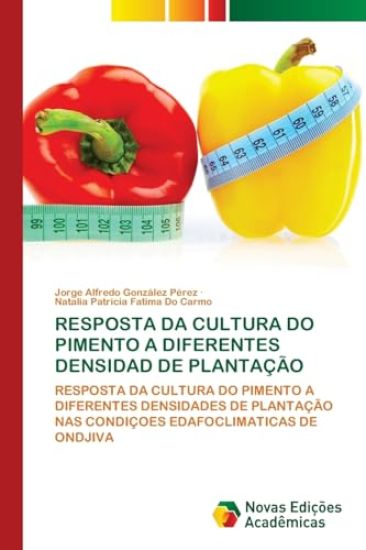 Resposta Da Cultura Do Pimento a Diferentes Densidad de Plantação