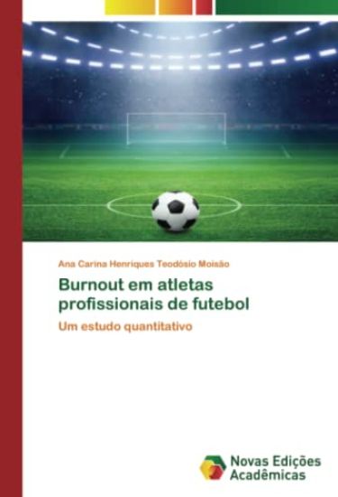 Burnout em atletas profissionais de futebol
