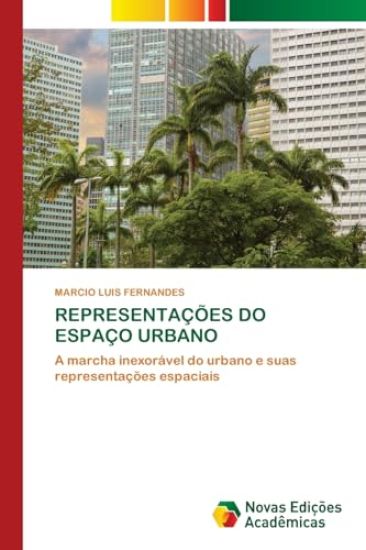 Representações Do Espaço Urbano