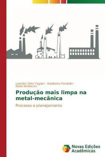 Produção mais limpa na metal-mecânica