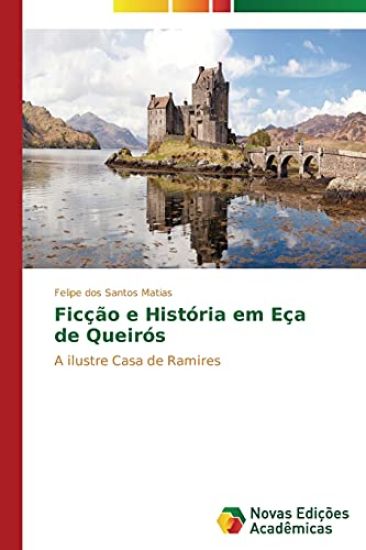 Ficção e História em Eça de Queirós