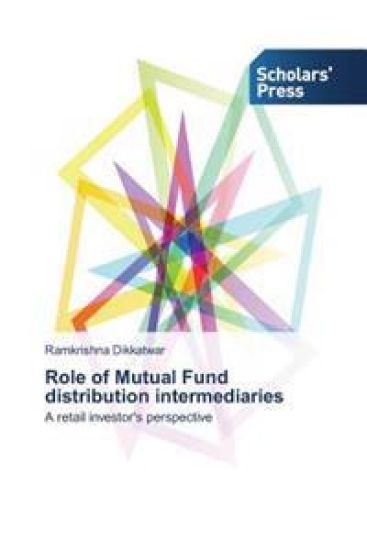 Role of Mutual Fund distribution intermediaries