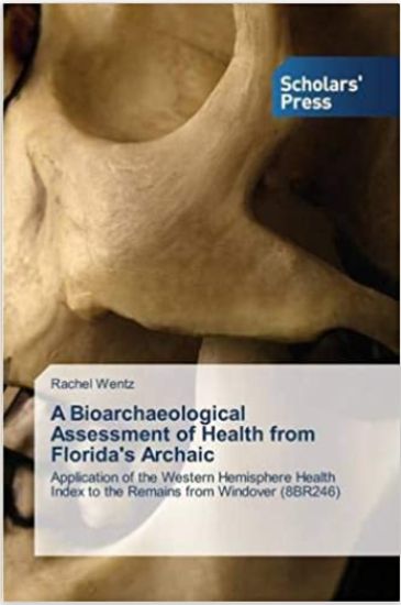 A Bioarchaeological Assessment of Health from Florida's Archaic